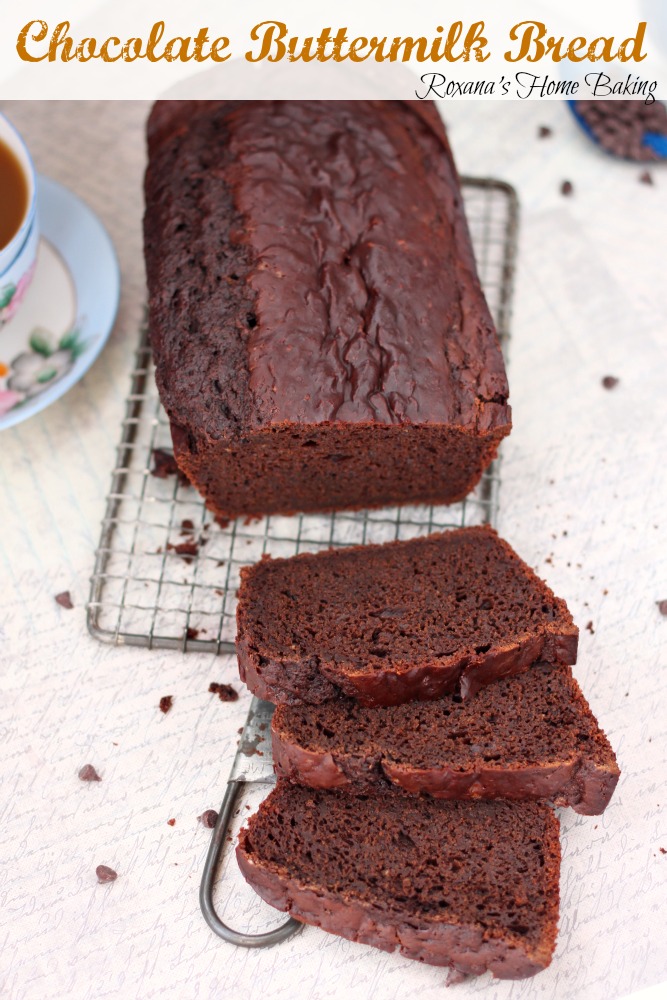 Chocolate buttermilk bread from Roxanashomebaking.com A cross between quick bread and cake, with a tangy buttermilk taste and slightly chocolate-y and sweet