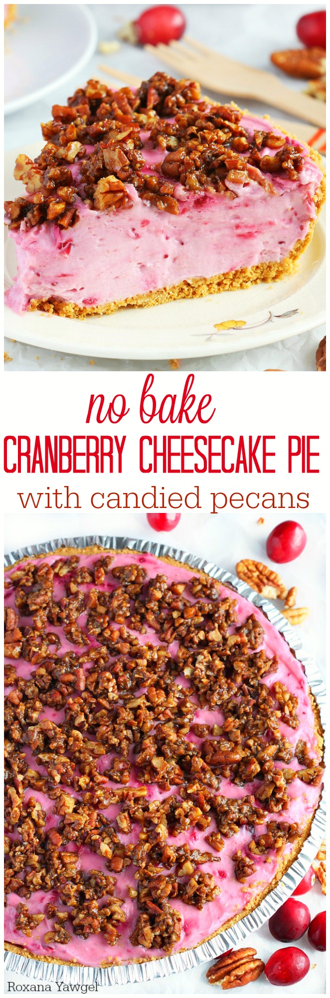 No need to fight for oven space! This irresistible cranberry cheesecake pie requires no baking and those candied pecans on top are to die for! A must for your holiday table!